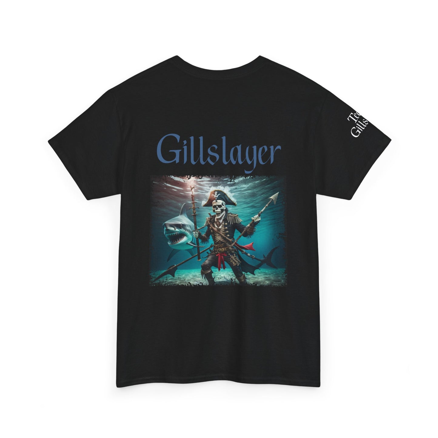 Gillslayer Heavy Cotton Tee