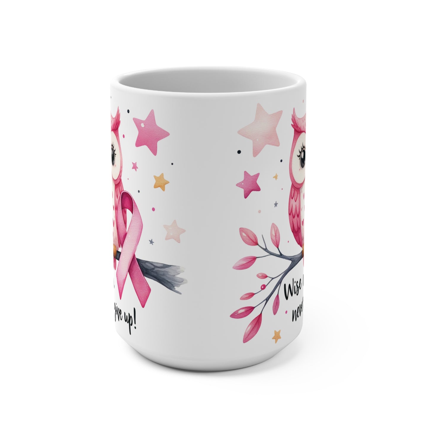 Never Give Up Ceramic Mug 15oz