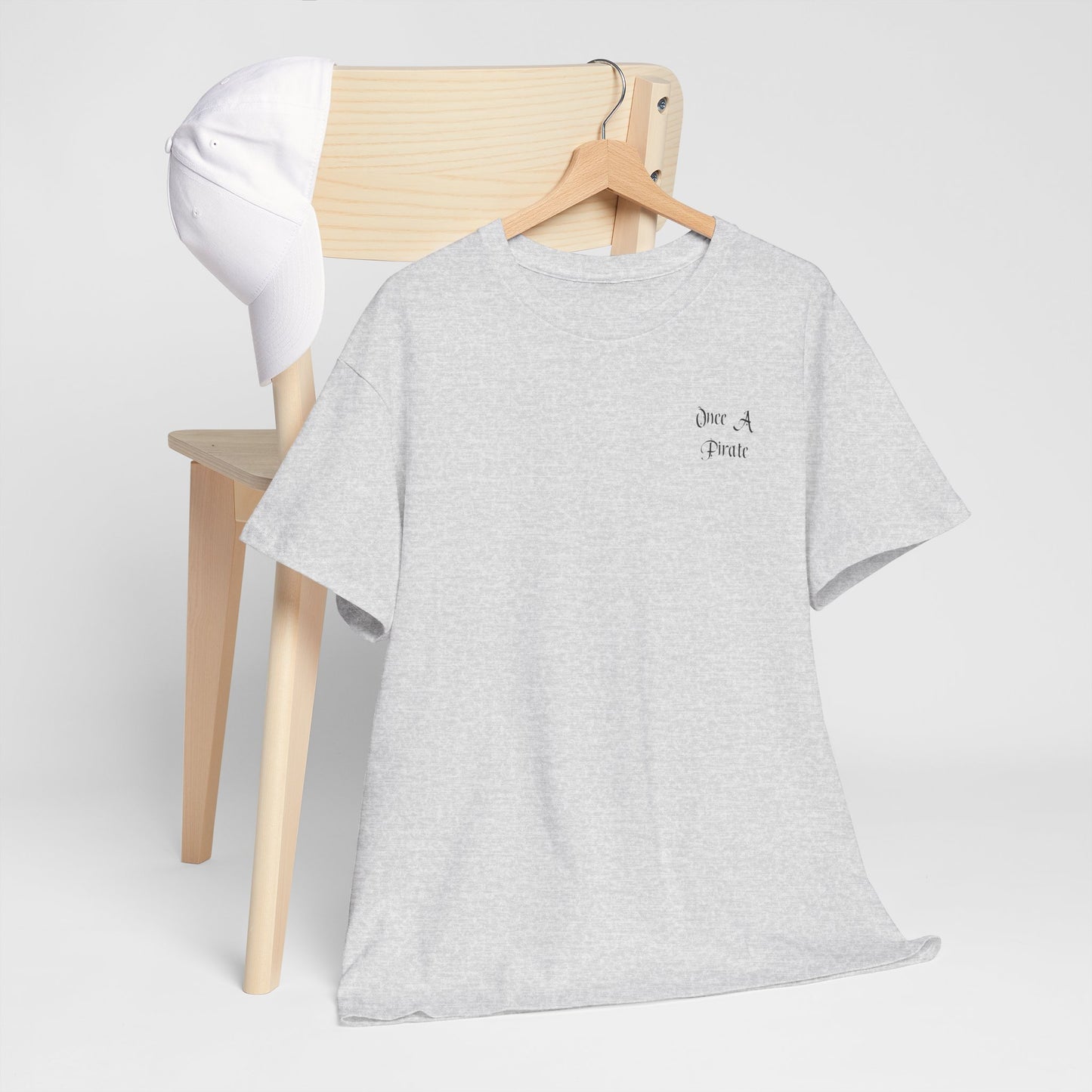 Once a Pirate T-shirt