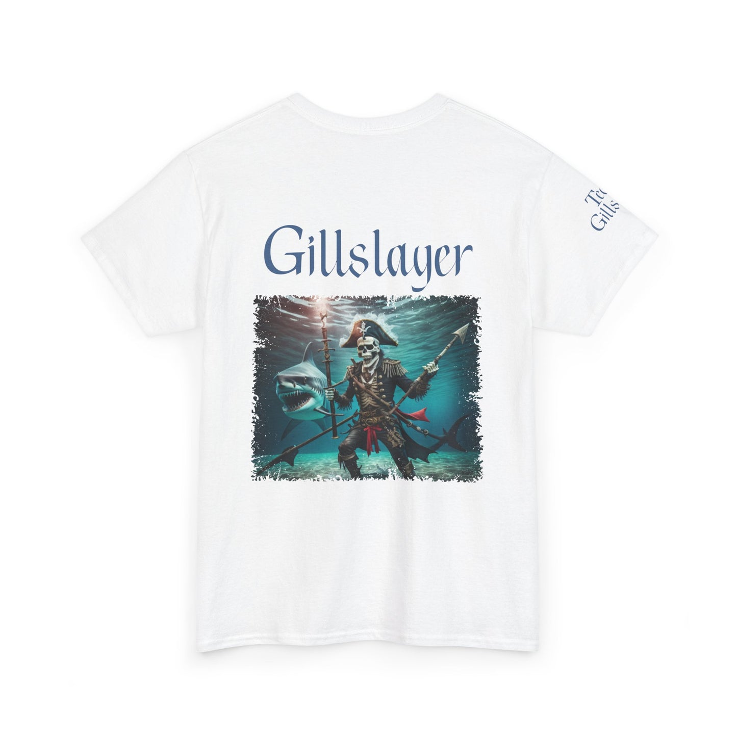 Gillslayer Heavy Cotton Tee