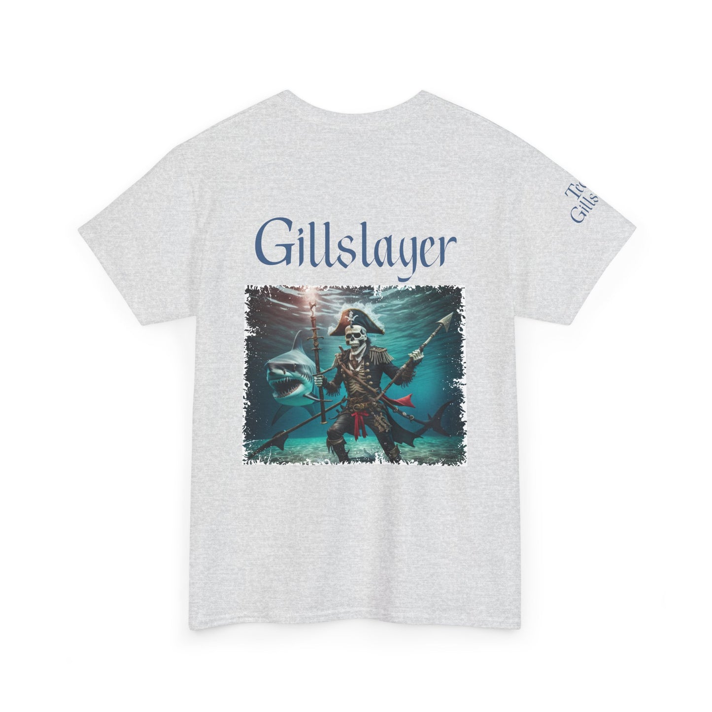 Gillslayer Heavy Cotton Tee