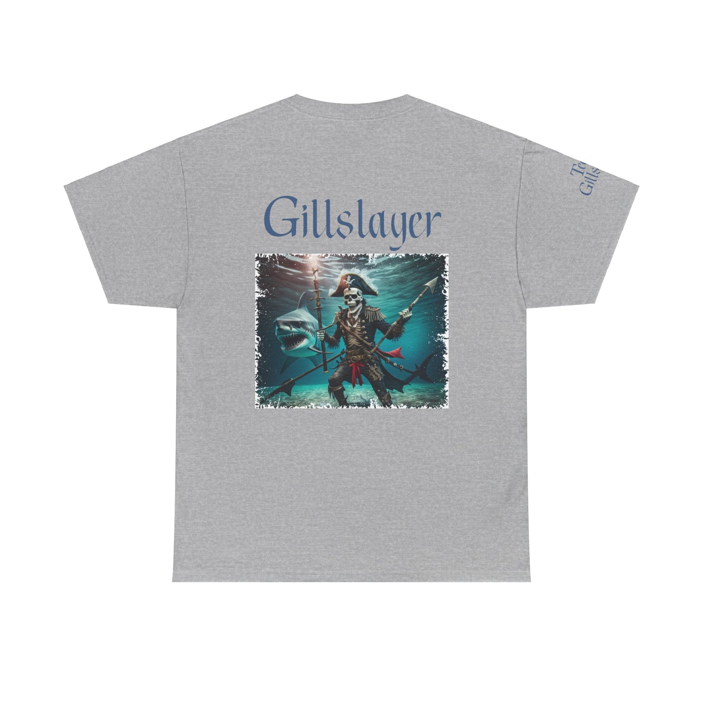Gillslayer Heavy Cotton Tee