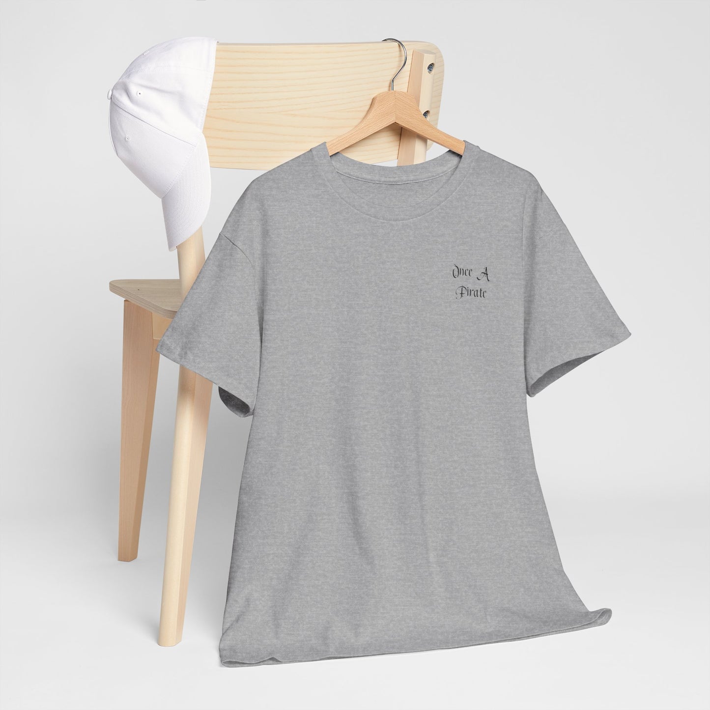 Once a Pirate T-shirt