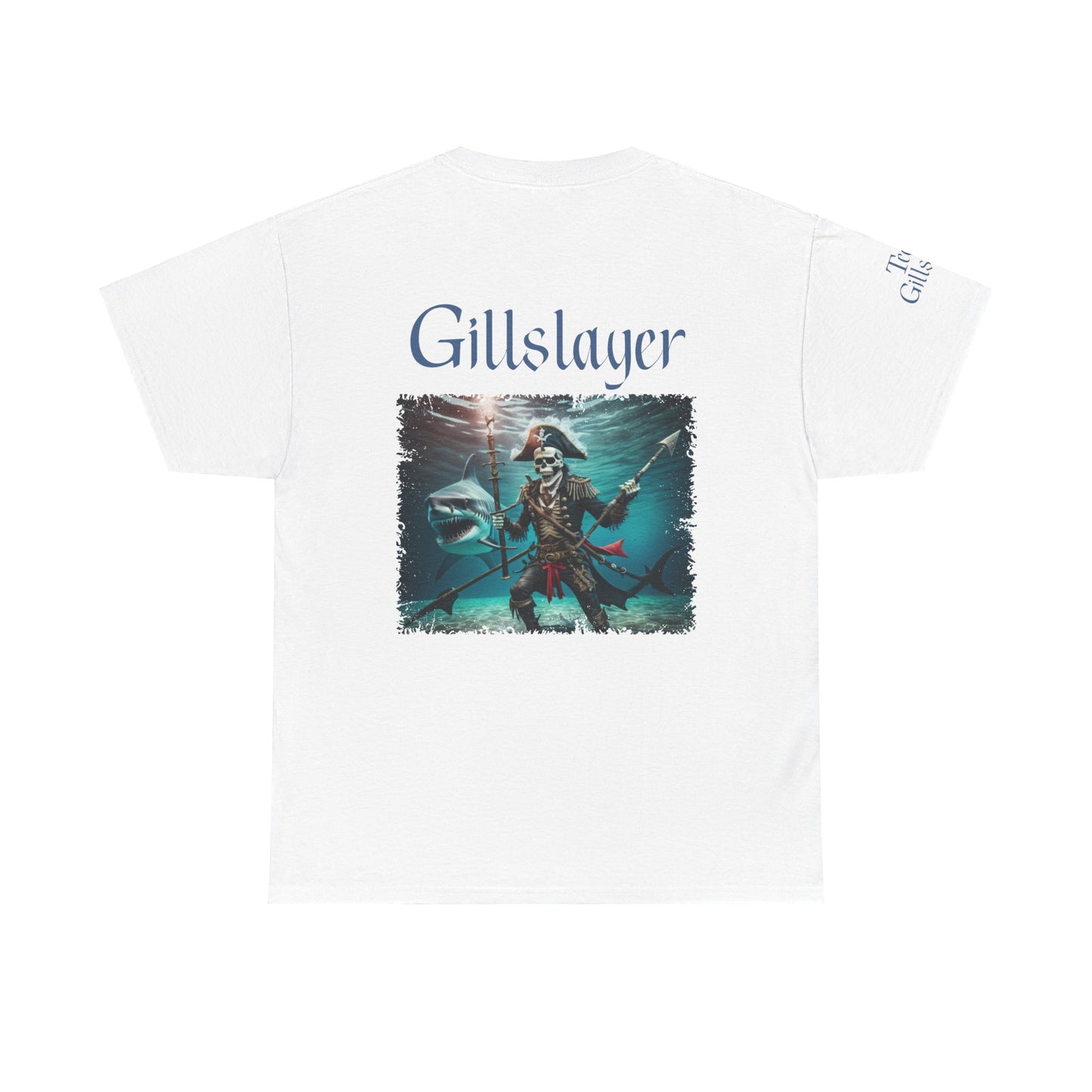 Gillslayer Heavy Cotton Tee