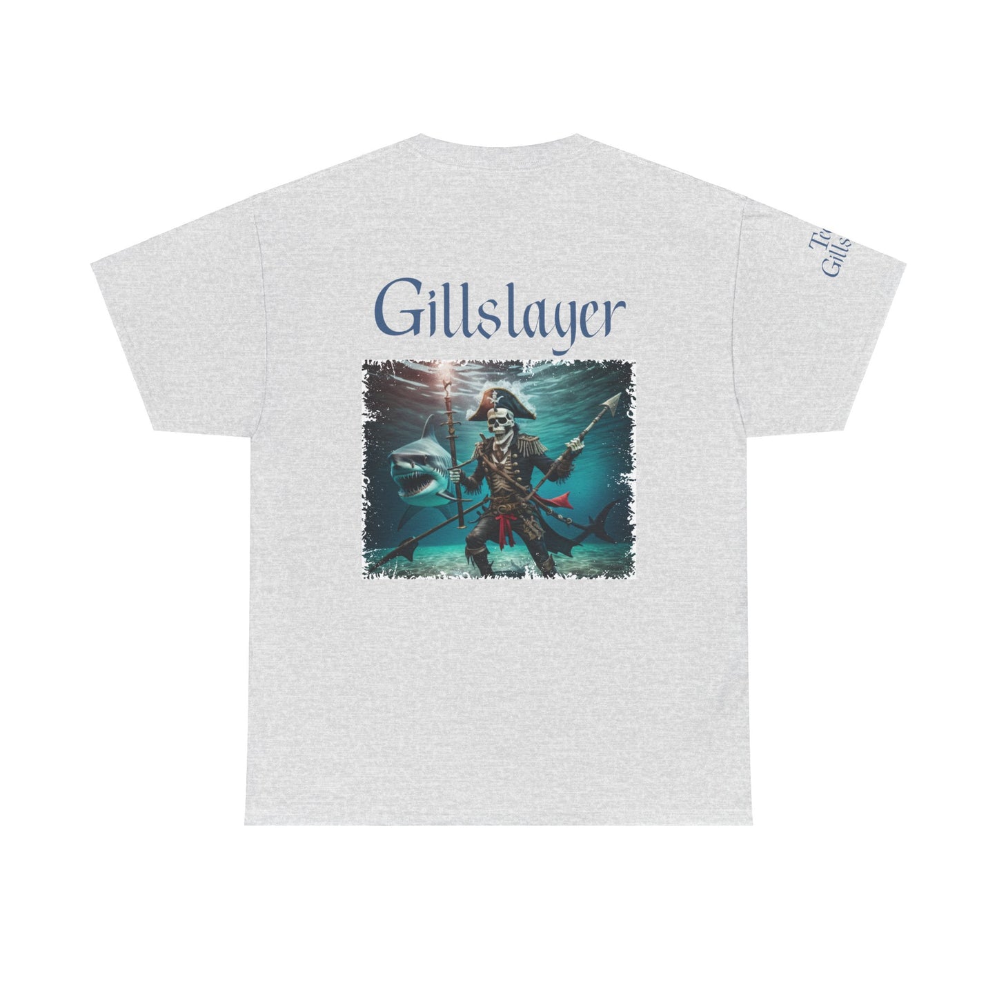 Gillslayer Heavy Cotton Tee