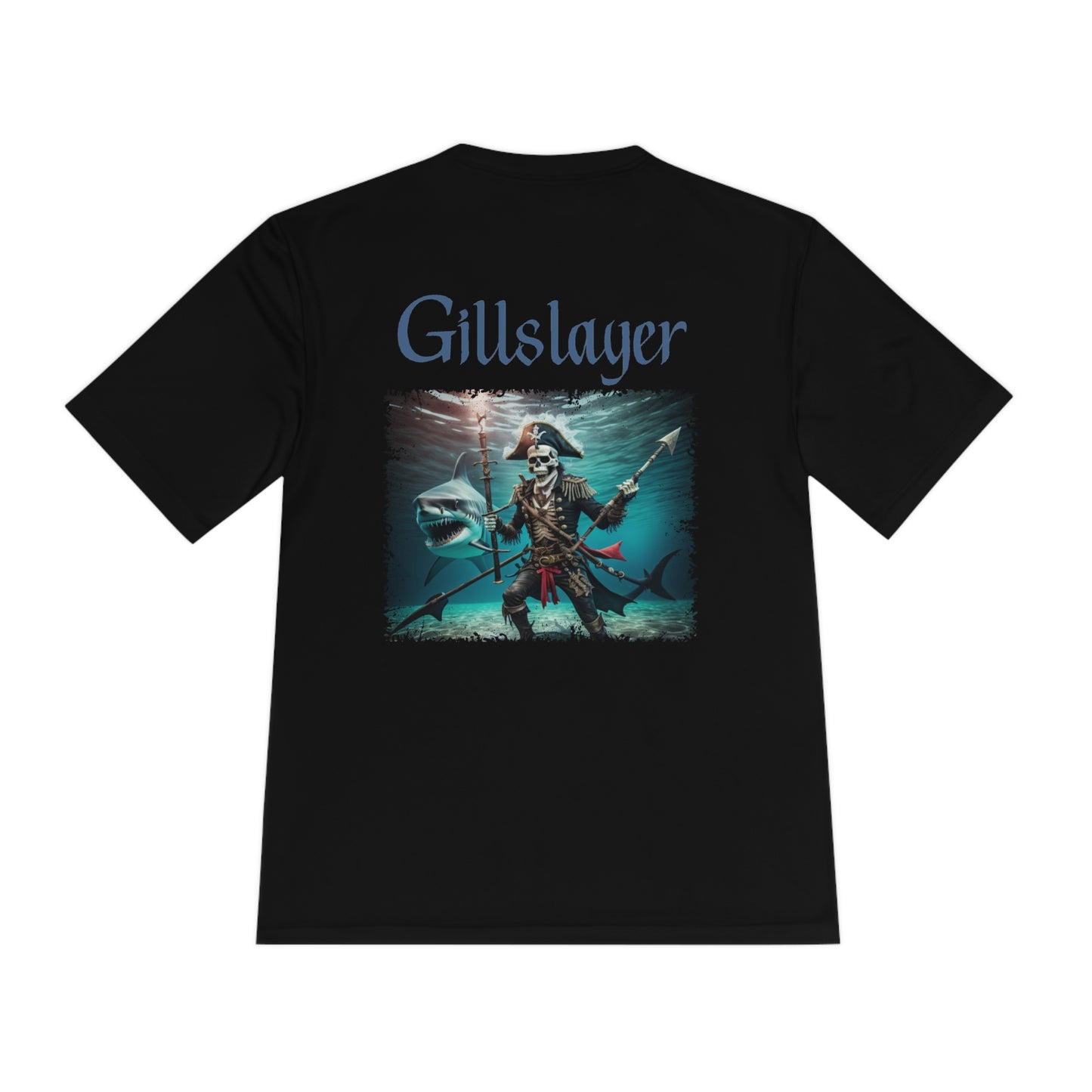 Gillslayer Moisture Wicking Tee Unisex