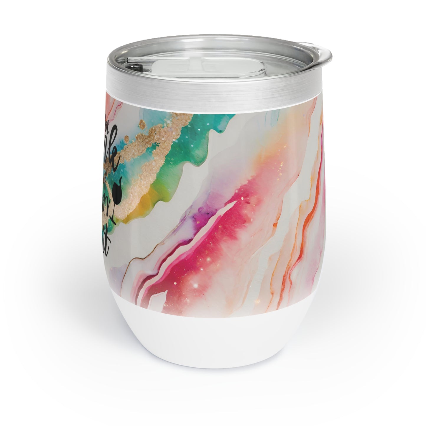 I'm not Drunk Chill Wine Tumbler